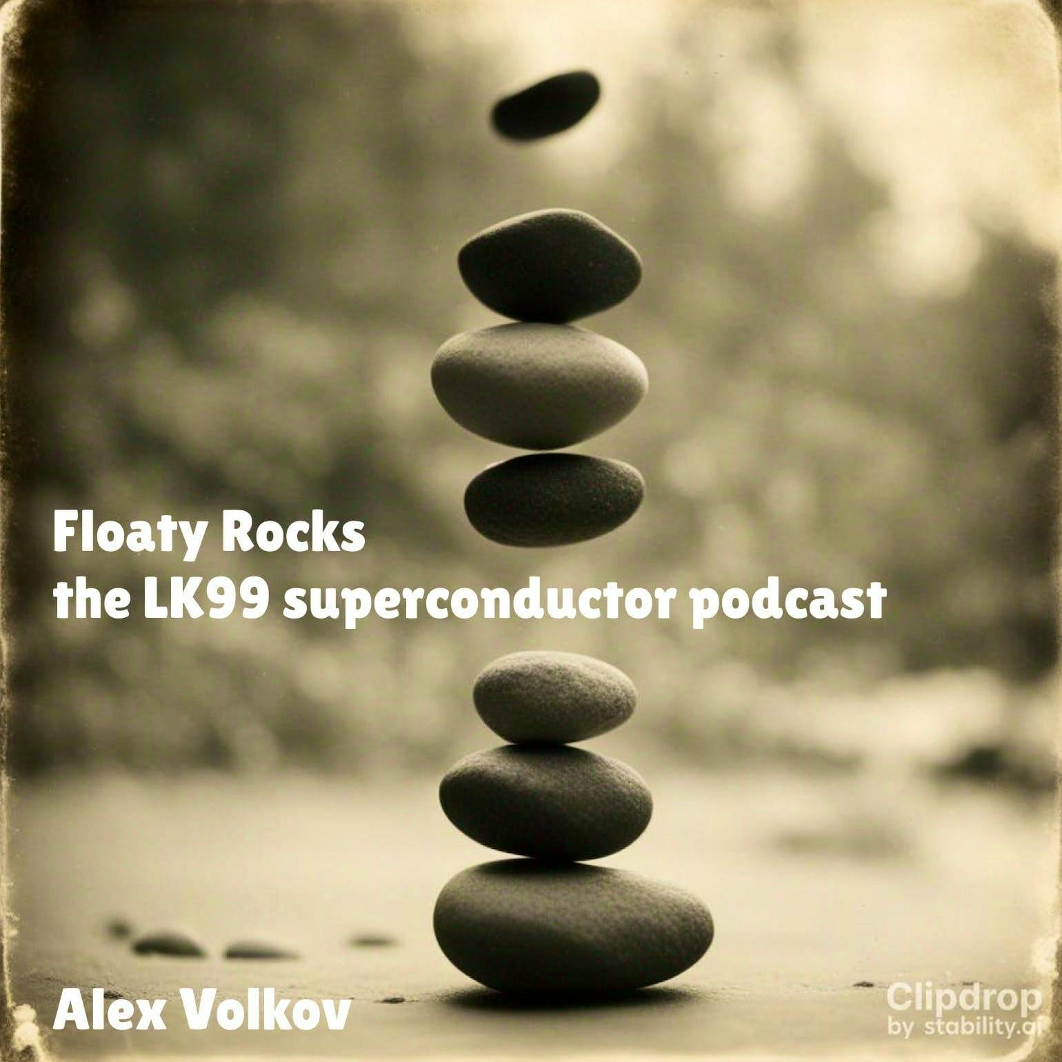 Floaty Rocks - your weekly LK99 supeconductor news